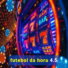 futebol da hora 4.5